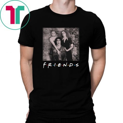 The rocky horror picture show friends movie Shirt