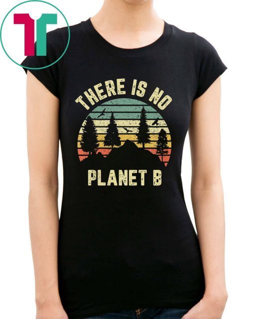 Vintage There is No Planet B Earth Day Science T-Shirt