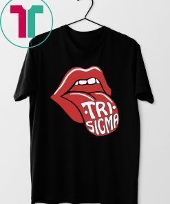Tri Sigma Sexy Mouth Shirt