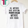 All mothers have intuition puerto rican mothers have radar Unisex T-Shirt
