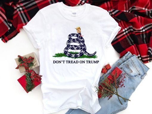 Gadsden Flag Don’t Tread On Trump Tee Shirt