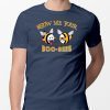 Show Me Your Boo Bees Halloween Tee Shirt