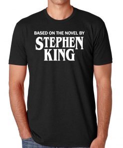 Based on the novel by Stephen King Unisex T-Shirt