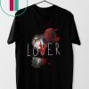 Stephen king it pennywise loser lover T-Shirt For Mens Womens Kids