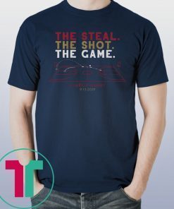 Dearica Hamby The Steal, The Shot, The Game T-Shirt