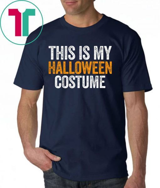 Vintage This Is My Halloween Costume Funny T-Shirt