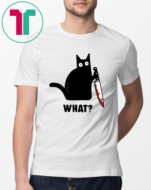 WHAT BLACK CAT HOLDING KNIFE original SHIRT