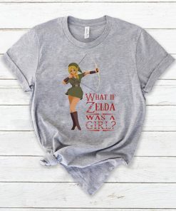 What if Zelda was a girl T-Shirt