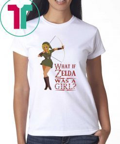 What if Zelda was a girl T-Shirt