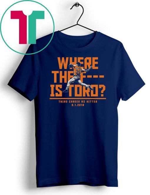 Where The F Is Toro Unisex Tee Shirt