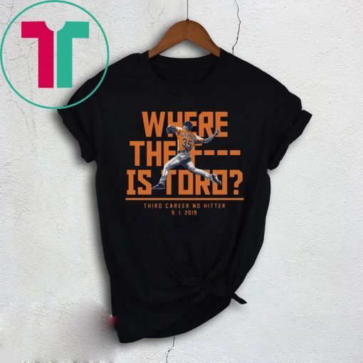 Where The Fuck Is Toro Shirt