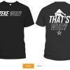 Zeke Who Jerry Jones Ezekiel Elliott T Shirts Shirt Font and Back