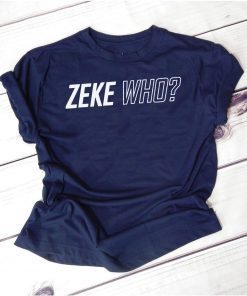 Zeke Who That's Who T-Shirt