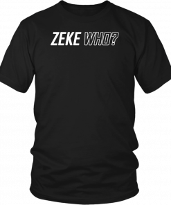 Zeke Who T-Shirt