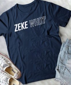 Zeke Who official Tee Shirts