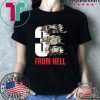 3 from hell Offcial Tee Shirt