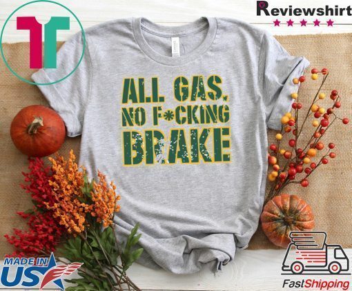 Aaron Jones T-Shirt ALL GAS, NO FU CKING BRAKE