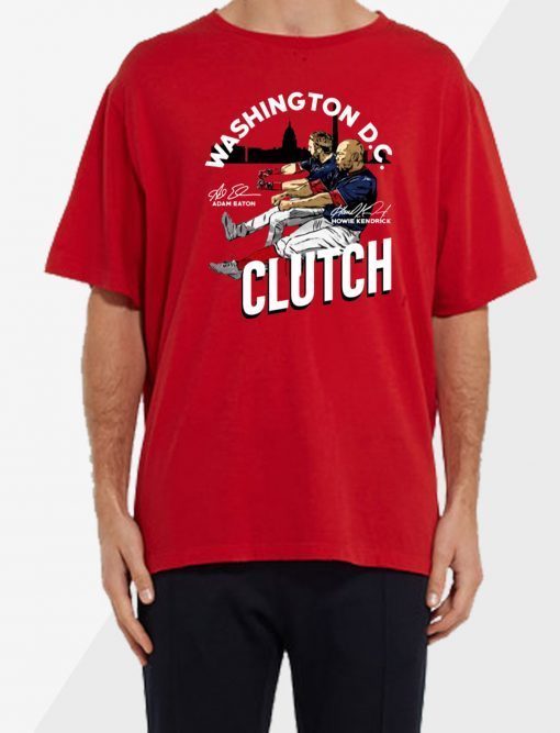 Adam Eaton Howie Kendrick Clutch original T-Shirt