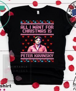 All I Want For Christmas Is Peter Kavinsky Christmas T-Shirt