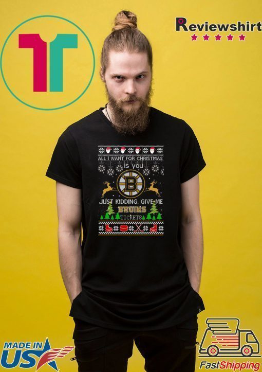 All I Want For Christmas Is You Boston Bruins Ice Hockey Ugly Christmas T-Shirt