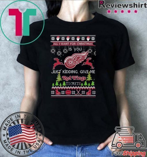 All I Want For Christmas Is You Detroit Red Wings Ice Hockey Ugly Christmas T-Shirt