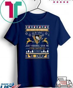 All I Want For Christmas Is You Pittsburgh Penguins Ice Hockey Ugly Christmas T-Shirt