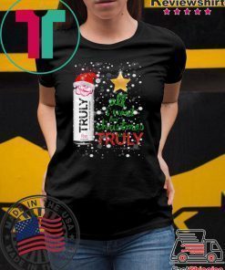 All I Want For Christmas is Truly Rose Fruit T-Shirt