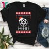 All I Want For Christmas is HIM Ugly T-Shirt