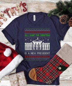 All I want for Christmas is a new President T-Shirt