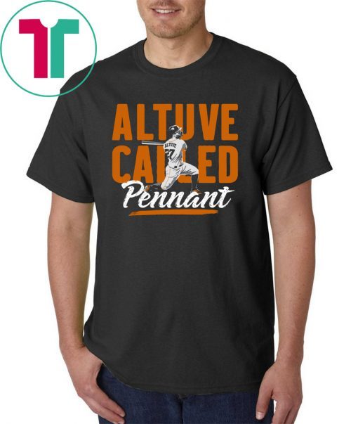 Altuve Called Pennant Jose Altuve Shirt
