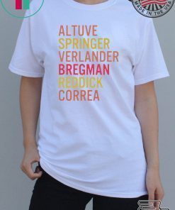 Altuve Springer Verlander Bregman Bregman Reddick Correa Astros Tee Shirt