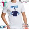 Always Save The Beers Shirt - Budlight