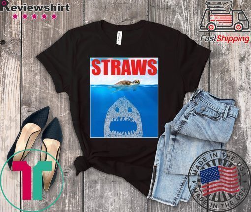 Anti Straws Save The Sea Turtles Save The Earth T-shirt