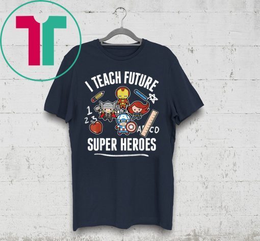 Avengers I Teach Super Heroes Graphic Shirt