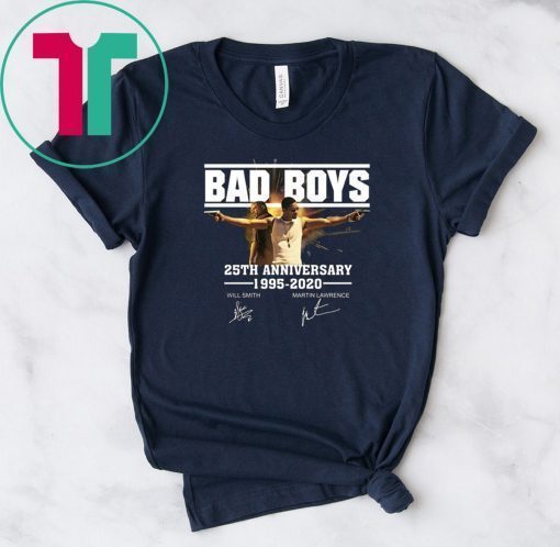 Bad boys 25th anniversary 1995-2020 signatures shirt