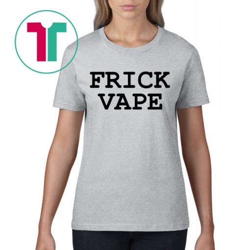 Baylen Levine Merch Frick Vape Shirt