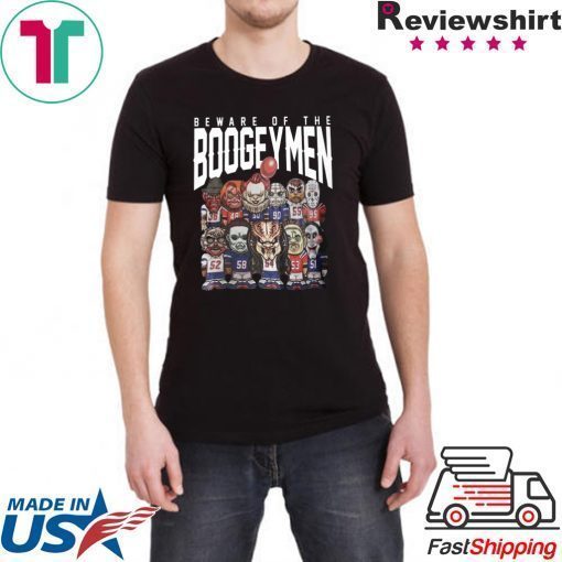 Beware Of The Boogeymen Patriots Shirt