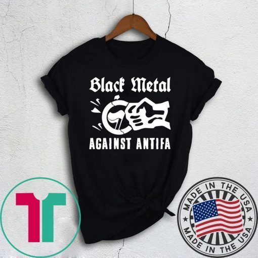 Black Metal Against Antifa T-Shirt