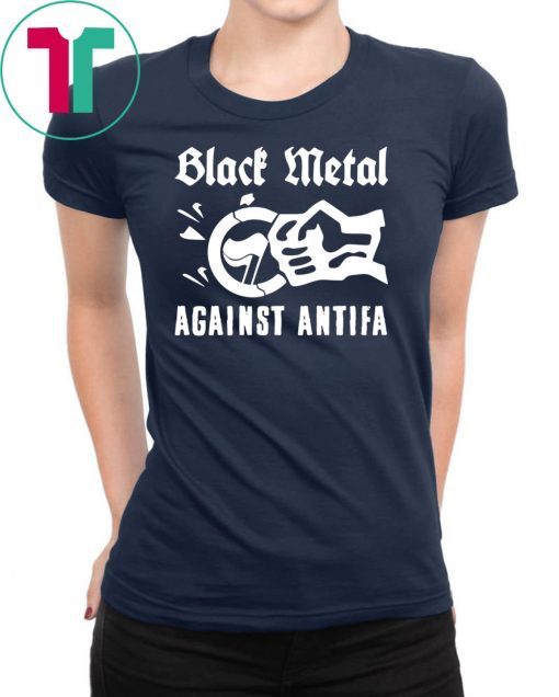 Black Metal Against Antifa T-Shirt