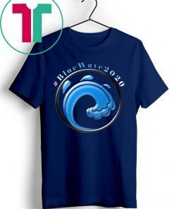 Bluewave 2020 Anti Trump Shirt