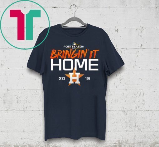 Bringing it Home Astros Shirt