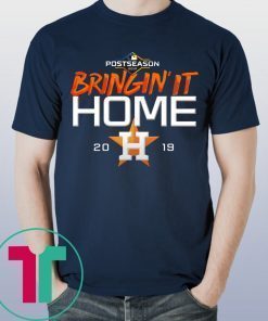 Bringing it Home Astros Shirt