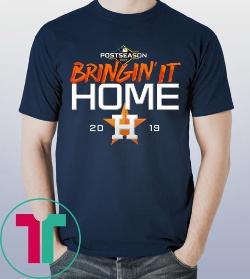 Bringing it Home Astros Shirt