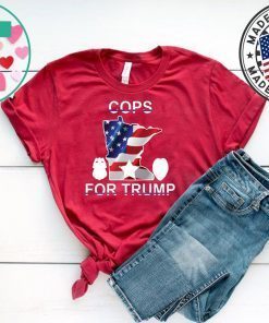 Buy Cops for Donald Trump Minnesota T-Shirt