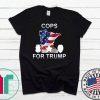 Buy Cops for Trump 2020 Shirt