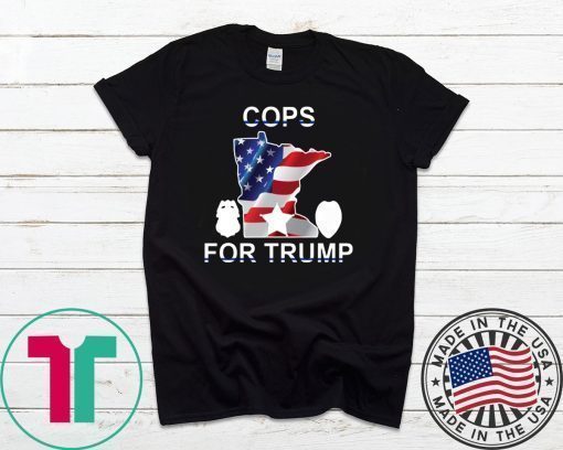 Buy Cops for Trump 2020 Shirt