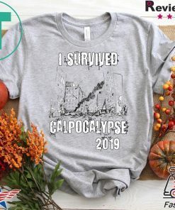 California Blackout Power Outage Calpocalypse Nor Cal PG& E T-Shirt