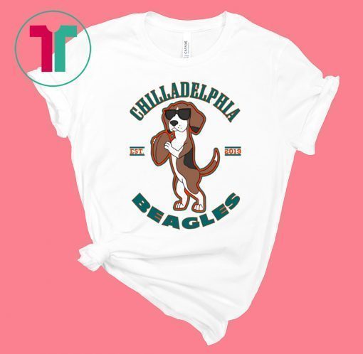 Chilladelphia Beagles Shirt