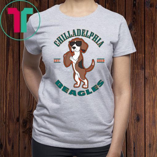 Chilladelphia Beagles Shirt