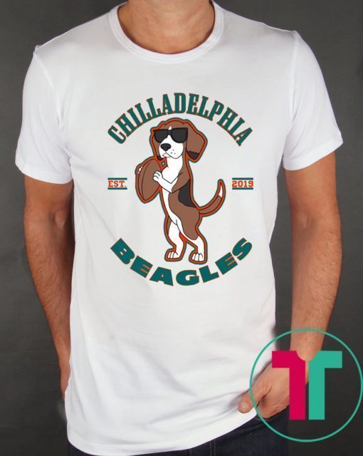 Chilladelphia Beagles Shirt